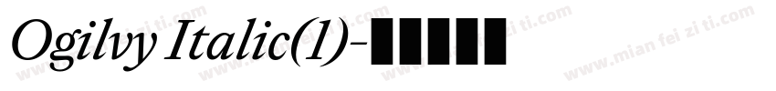 Ogilvy Italic(1)字体转换